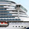 More Than 100 Passengers and Crew Fall Ill During Caribbean Princess Cruise